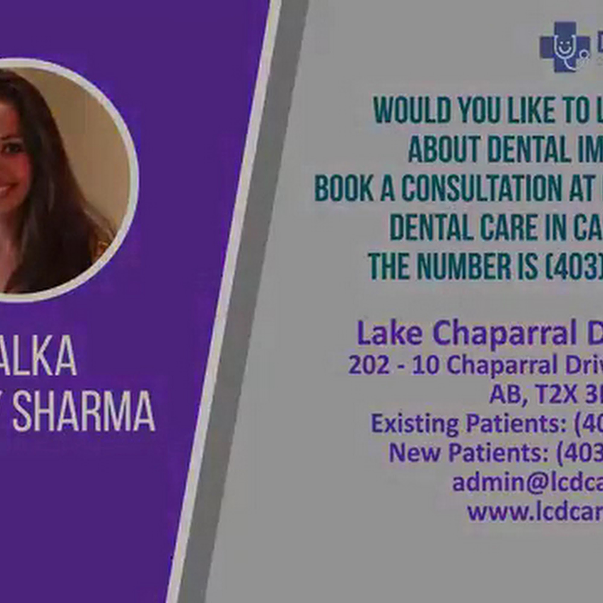 Lake Chaparral Dental Care 10 Chaparral Drive SE #202, Calgary, AB T2X 3R7