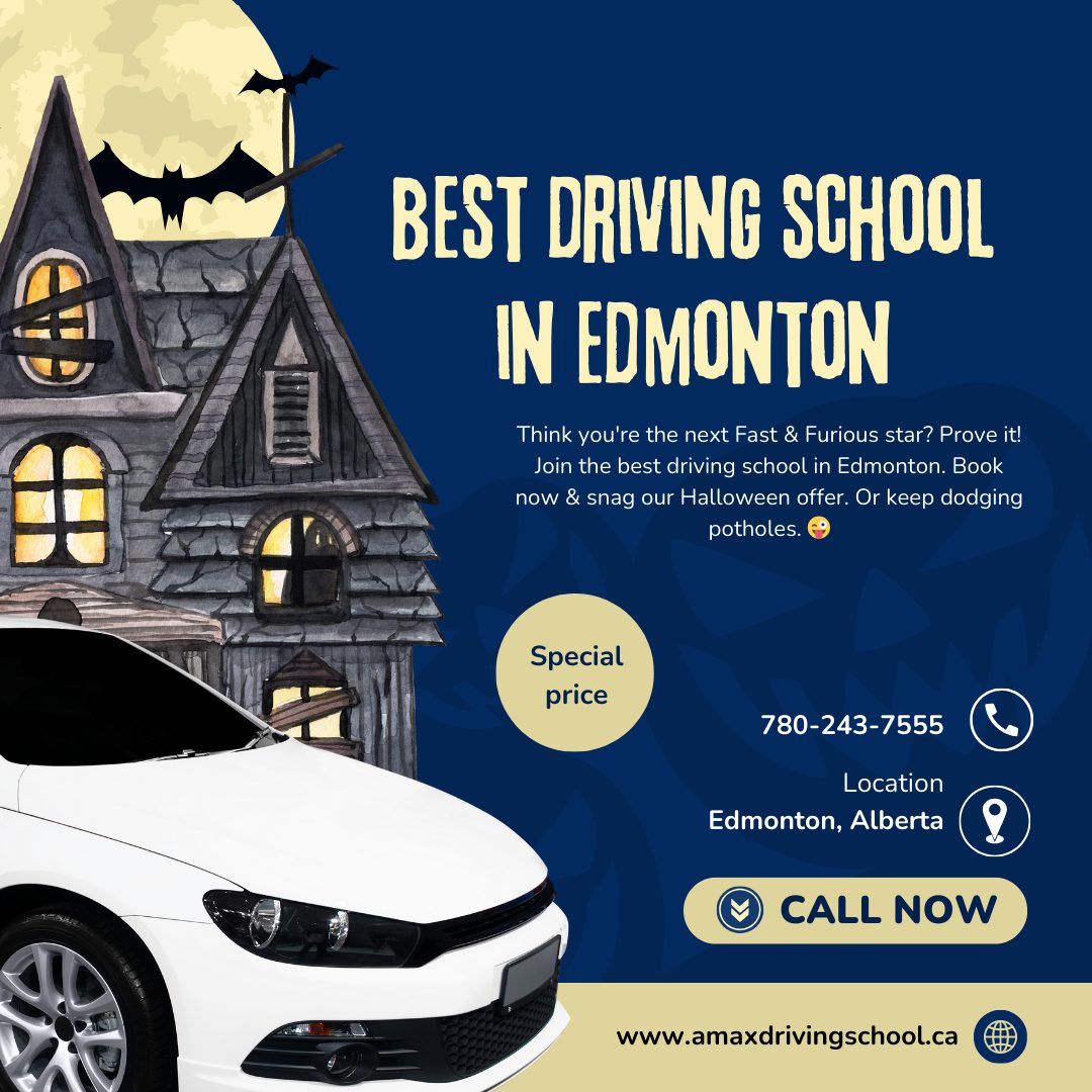 A-MAX Driving School 2820 40b Ave NW, Edmonton, AB T6T 1L8