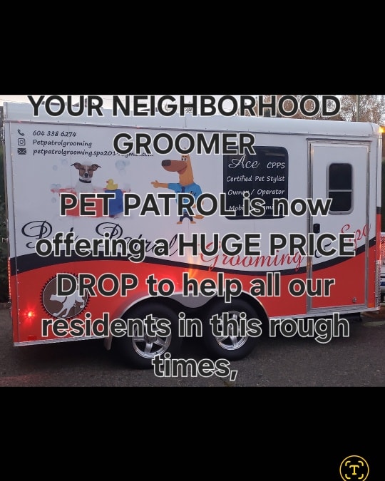 Pet patrol Grooming & Spa (private services)one on one for each client Coquitlam