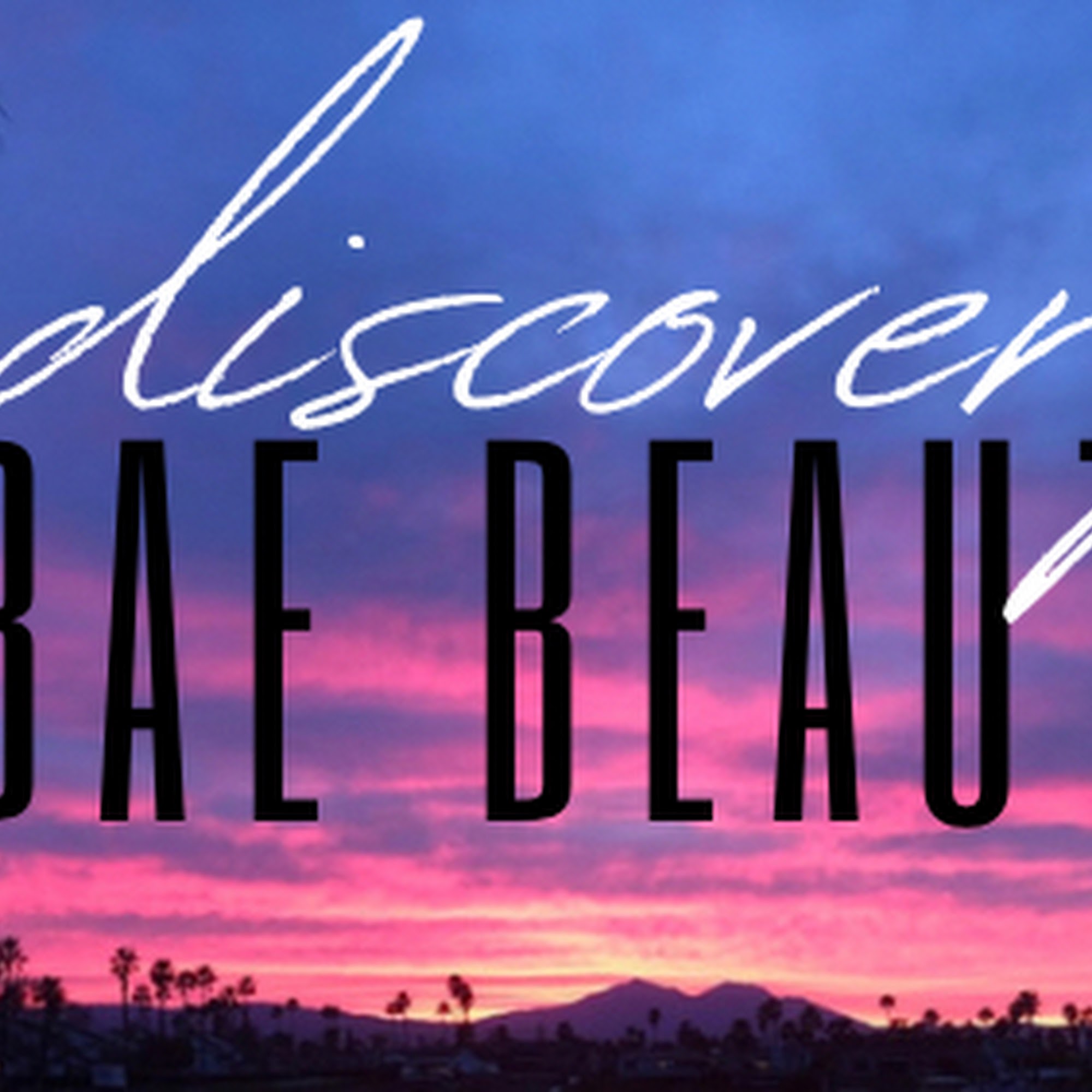 Discovery Bae Beauty