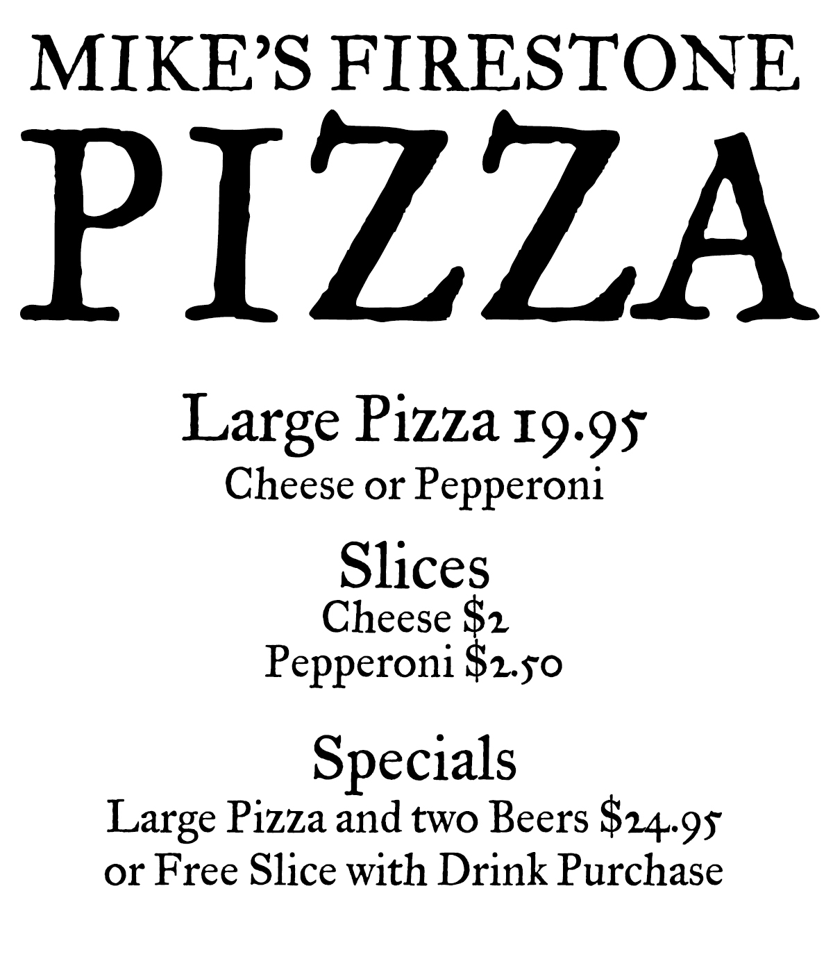 Mike's Firestone Pizza Menu