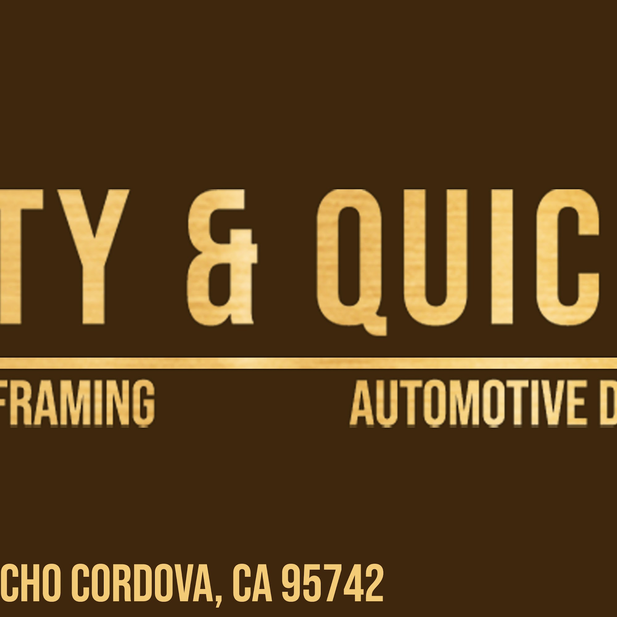 Quality & Quick Auto Rancho Cordova
