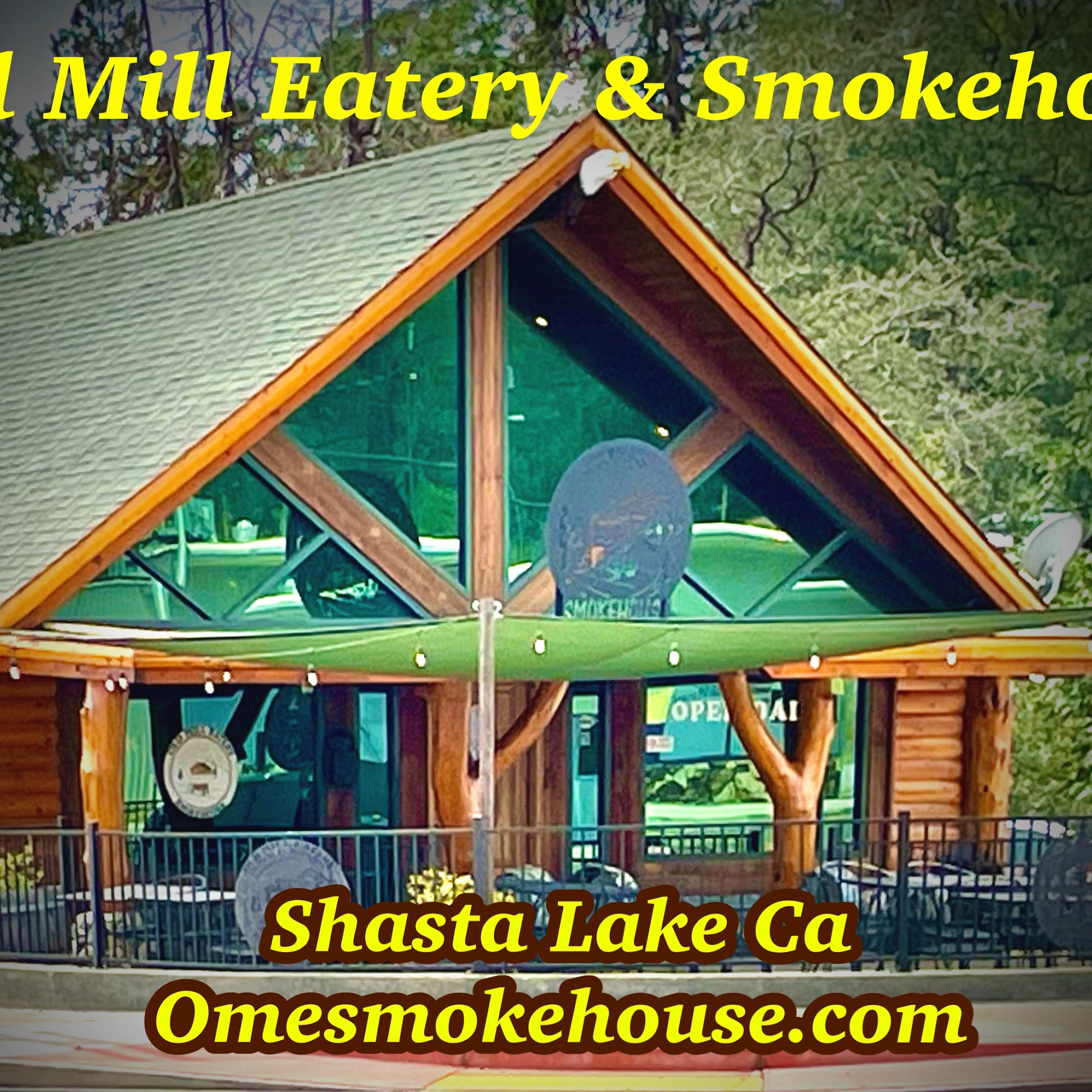 Old Mill Eatery & Smokehouse Shasta Lake