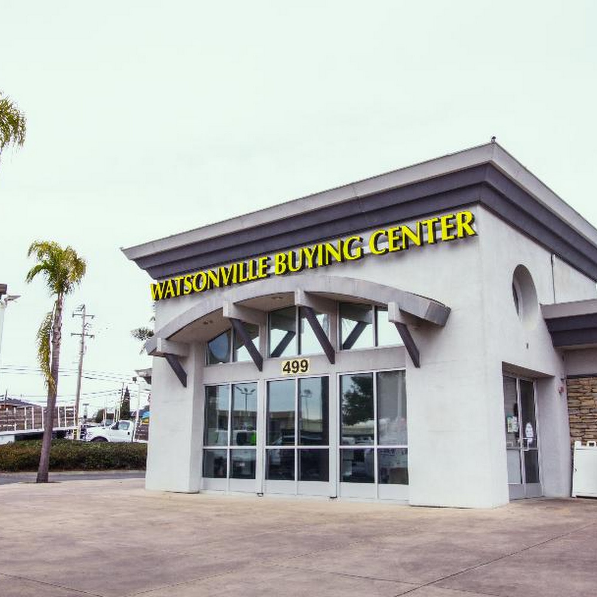 Watsonville Buying Center Watsonville