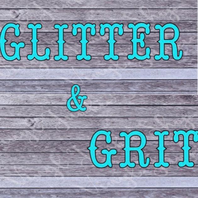 Glitter & Grit