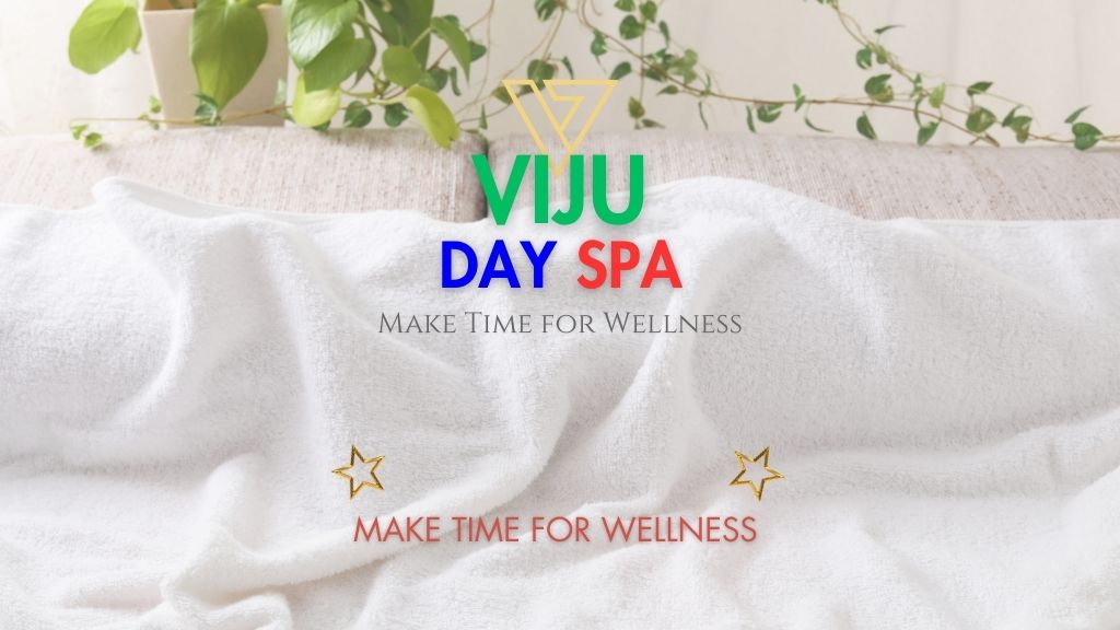 VIJU DAY SPA