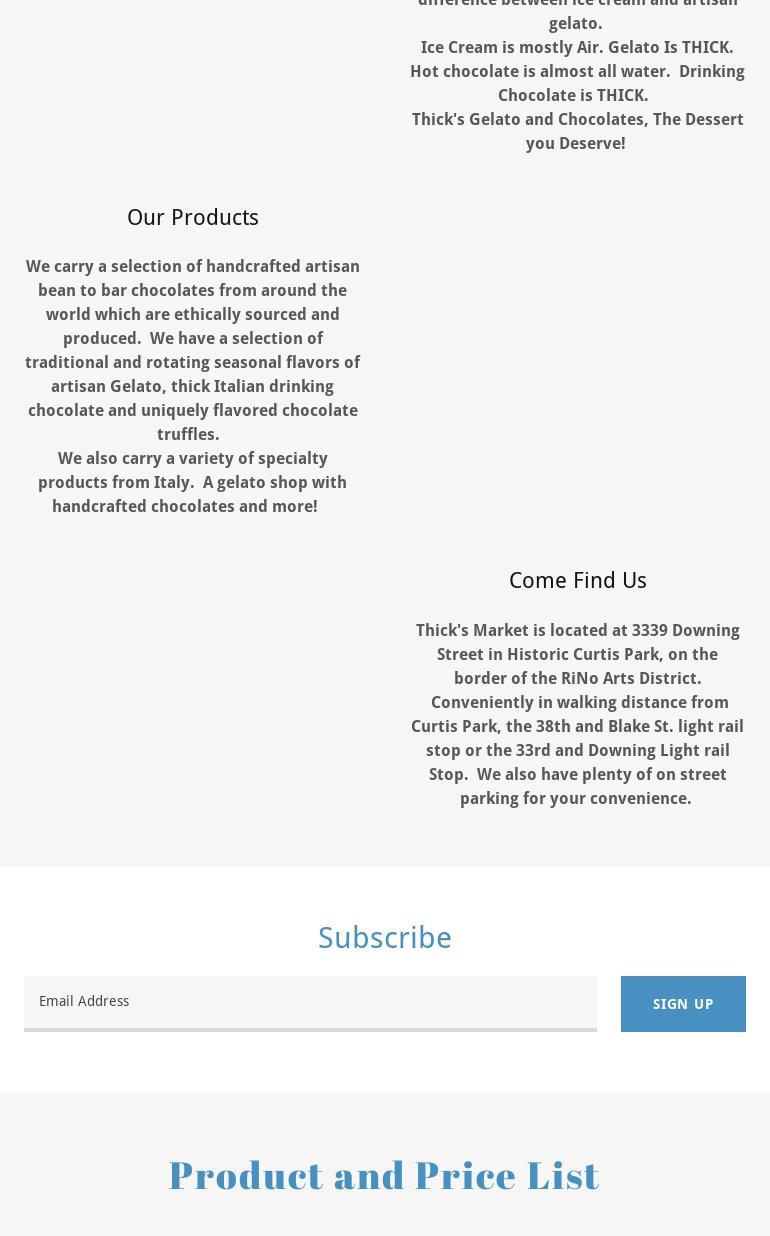 Thick's Gelato & Chocolates Menu