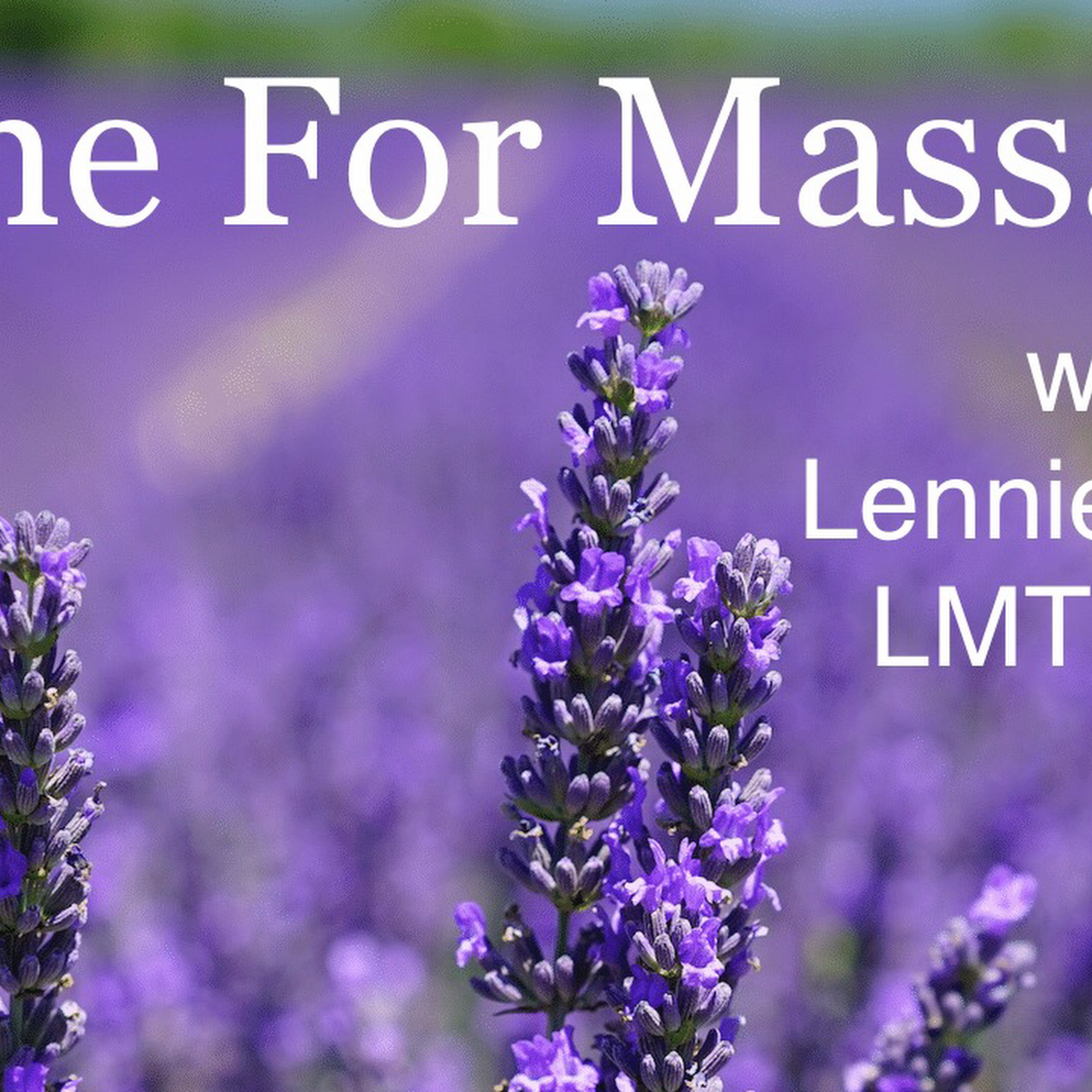 Time For Massage with Lennie Carlin LMT MMP