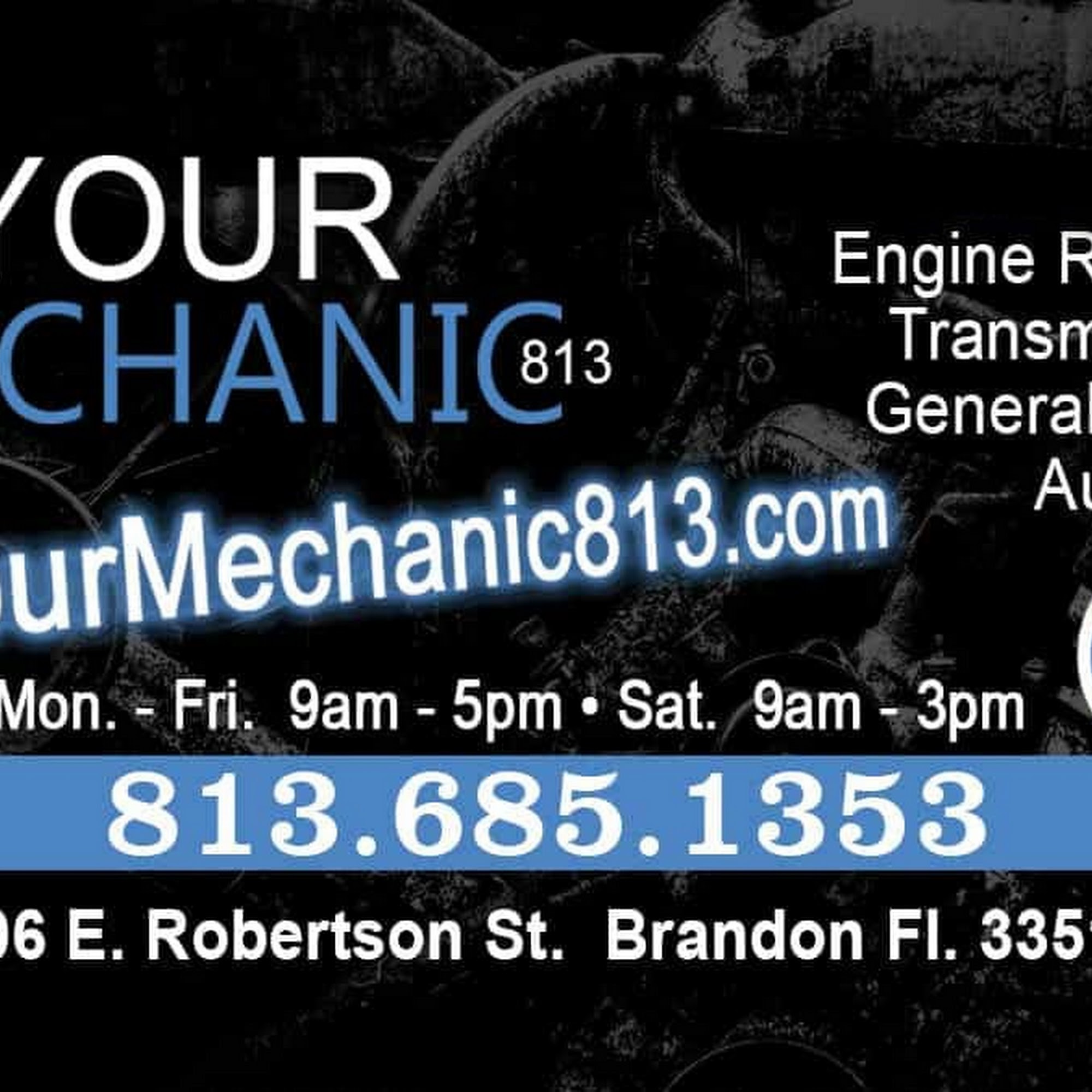 YOUR MECHANIC 813