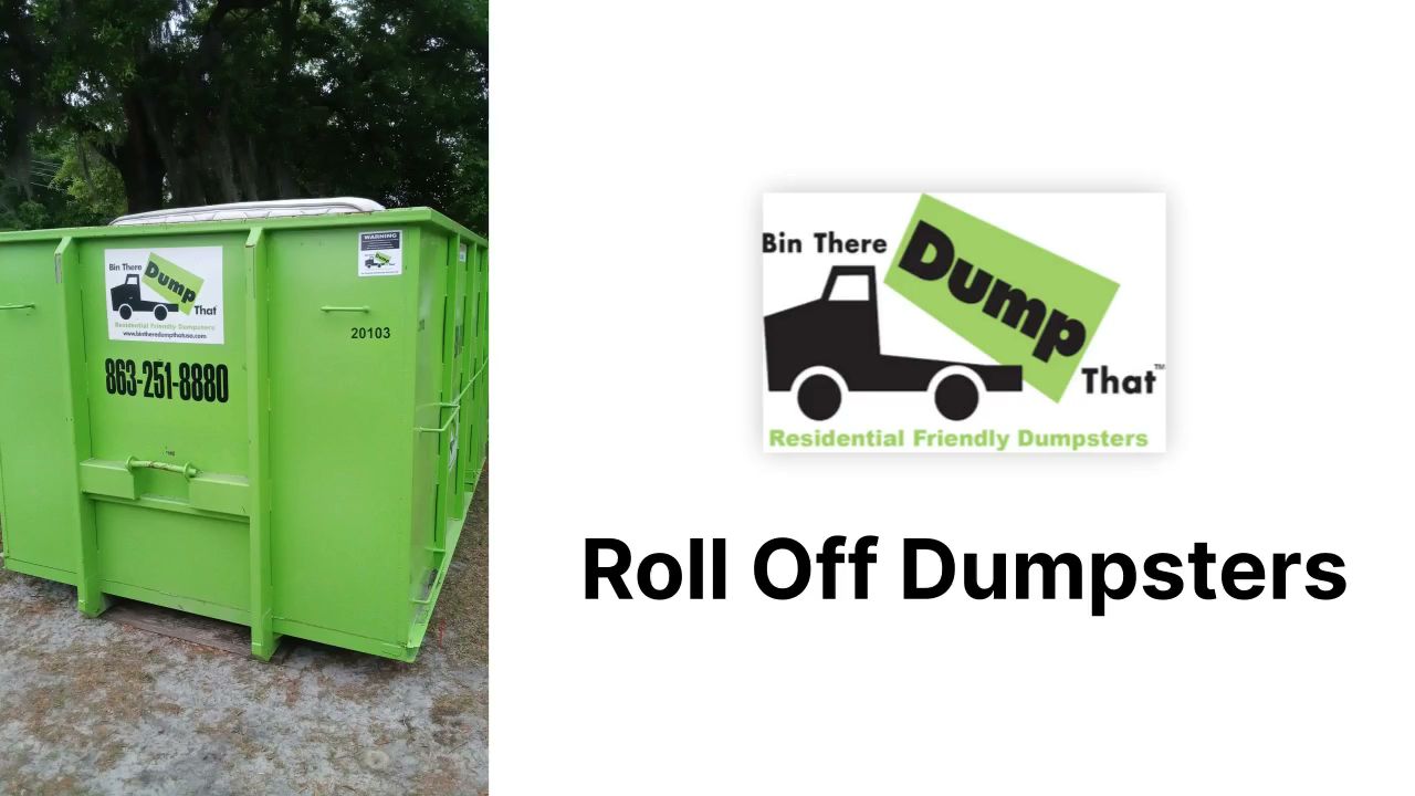 Bin There Dump That Lakeland Dumpster Rental Lakeland