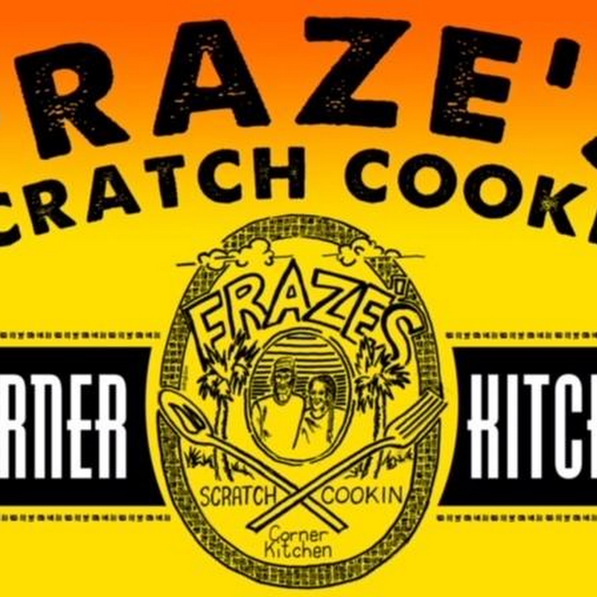 Fraze's Scratch Cookin' Ormond Beach
