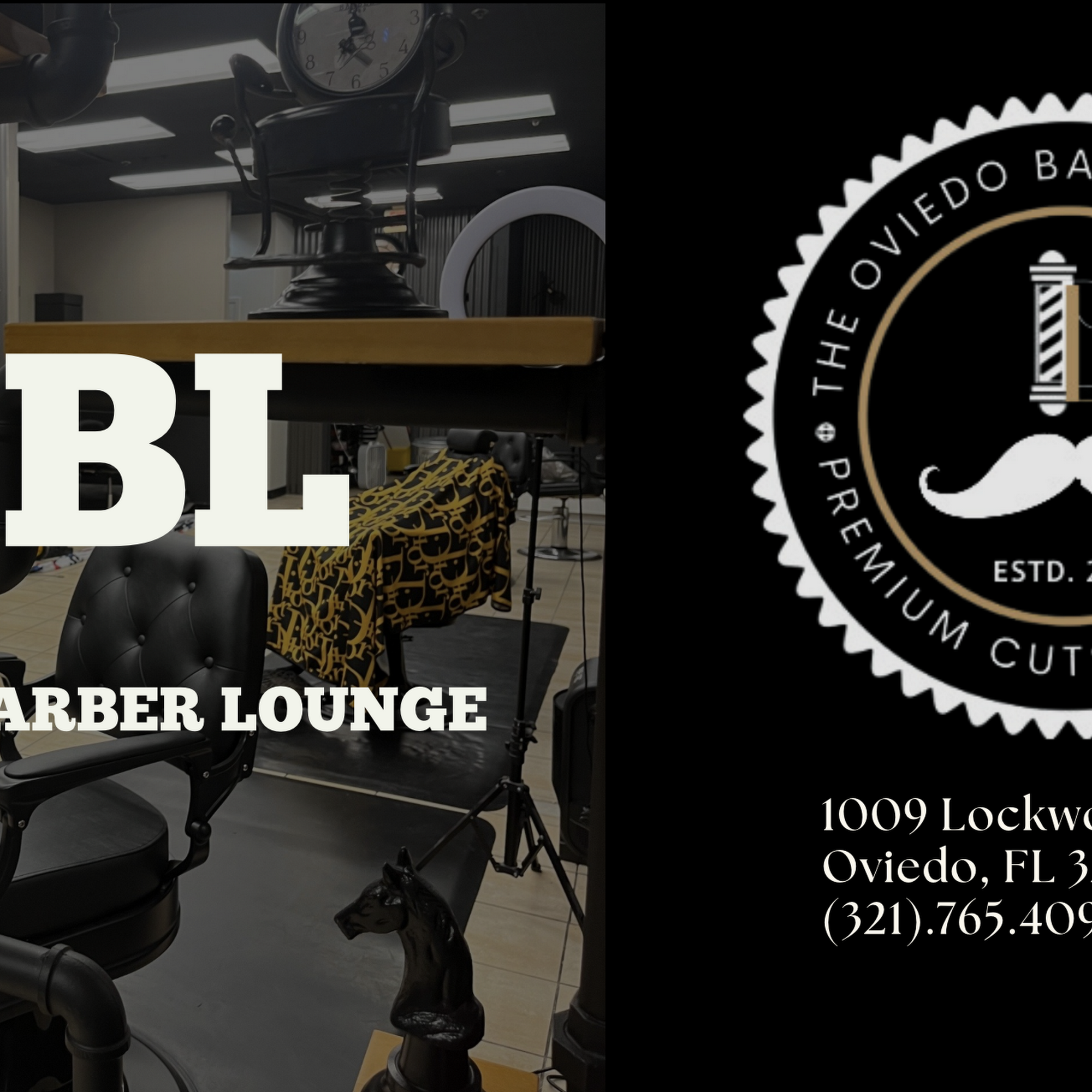 Oviedo Barber Lounge 1009 Lockwood Blvd, Oviedo Florida 32765