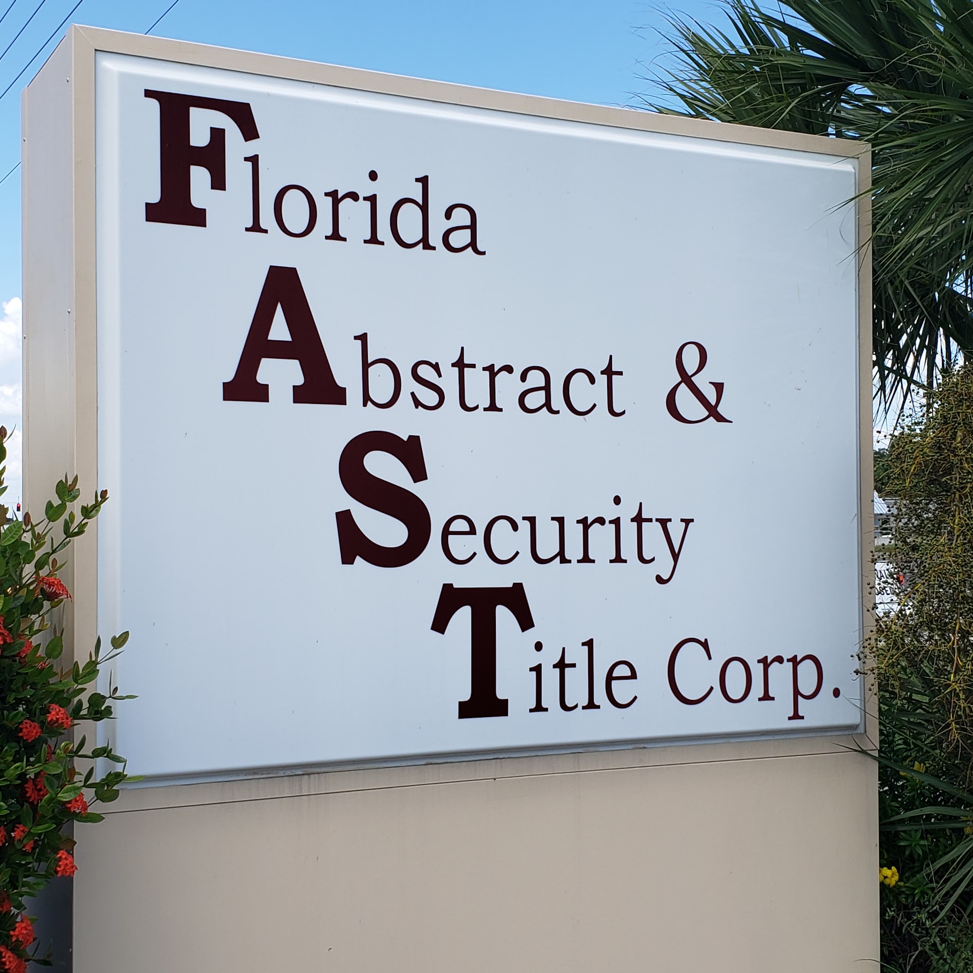 FLORIDA ABSTRACT AND SECURITY TITLE CORP.