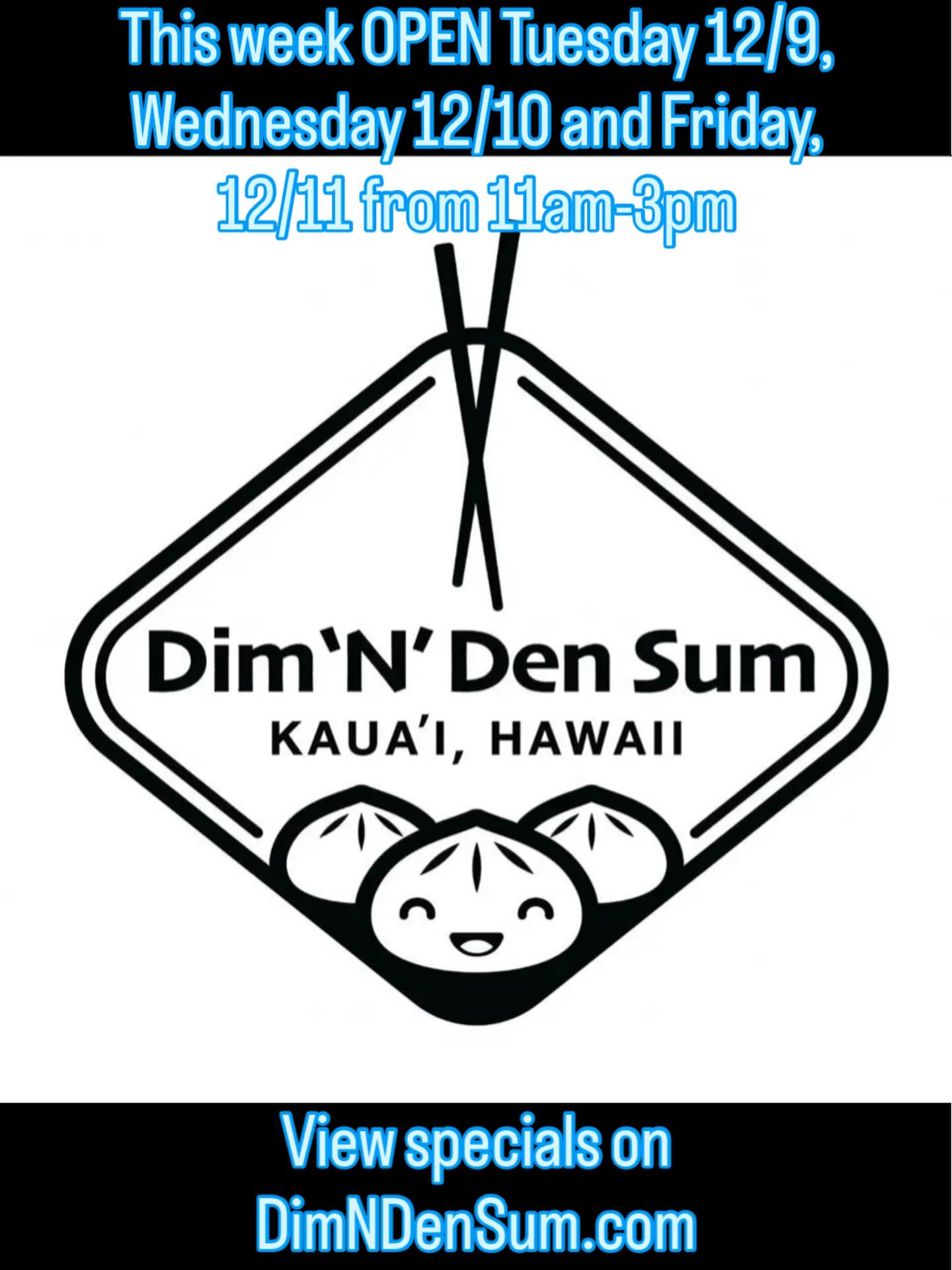 Dim 'N' Den Sum Koloa