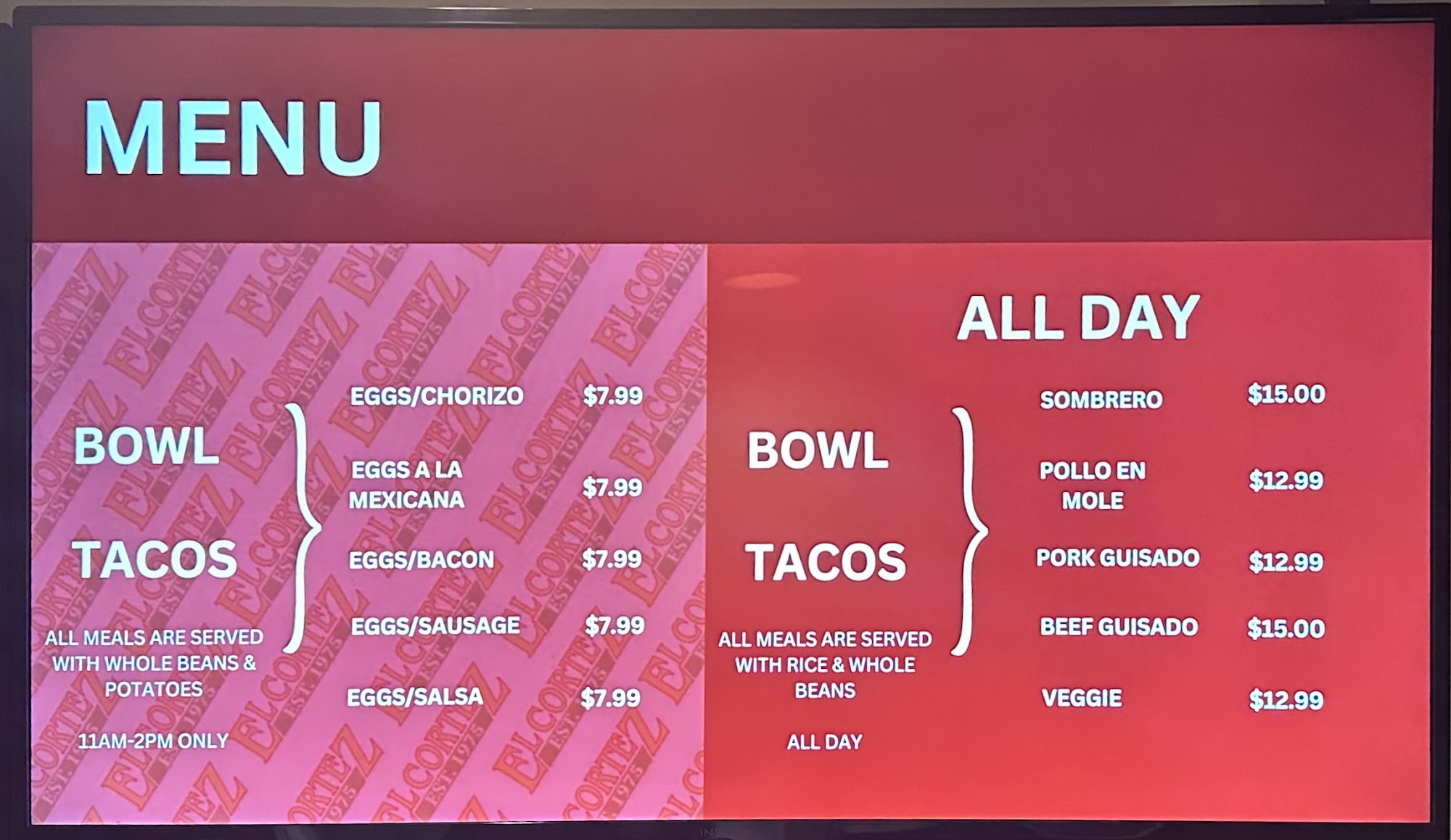 El Cortez Taqueria & Tortilleria Menu