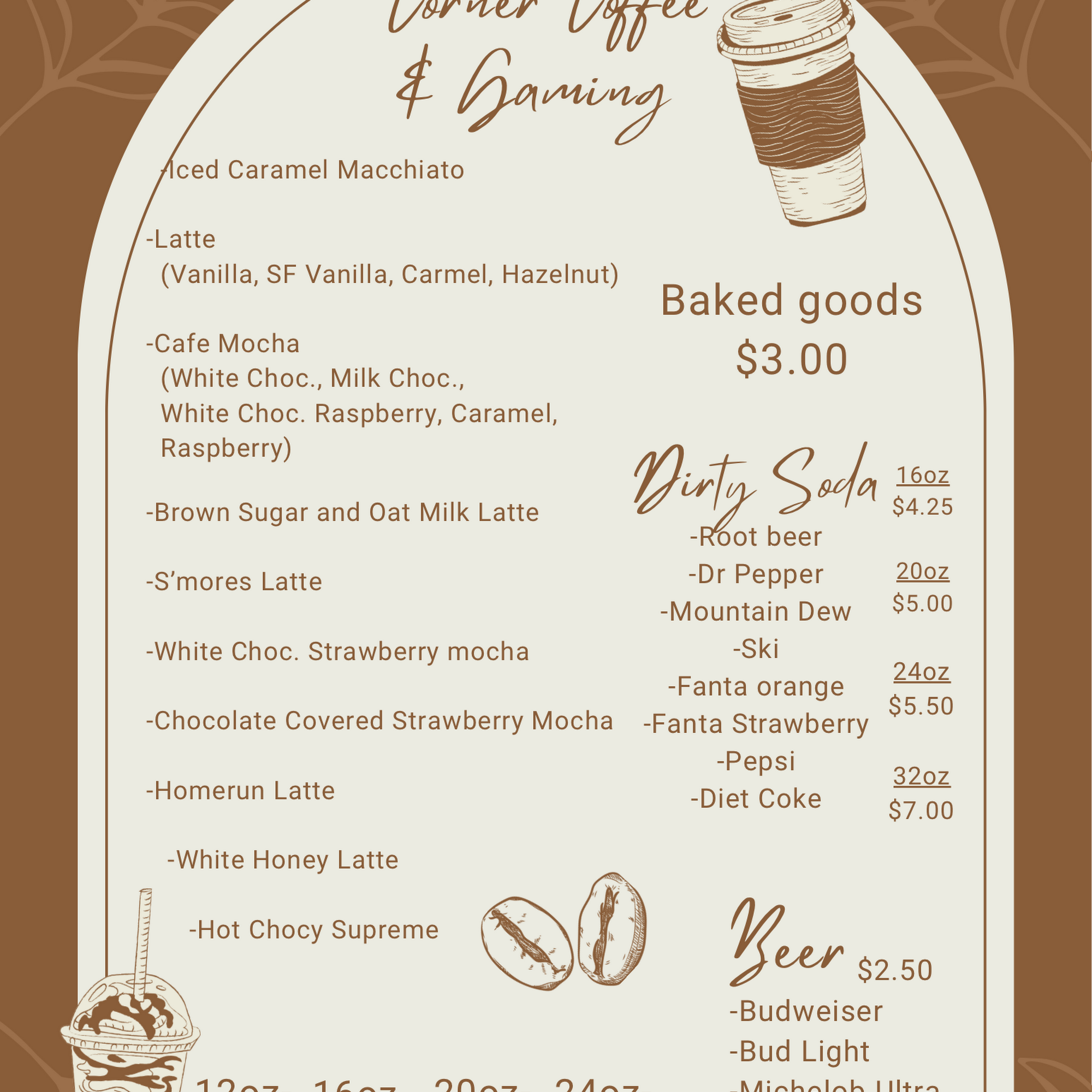 Corner Coffee and Gaming LLC Menu