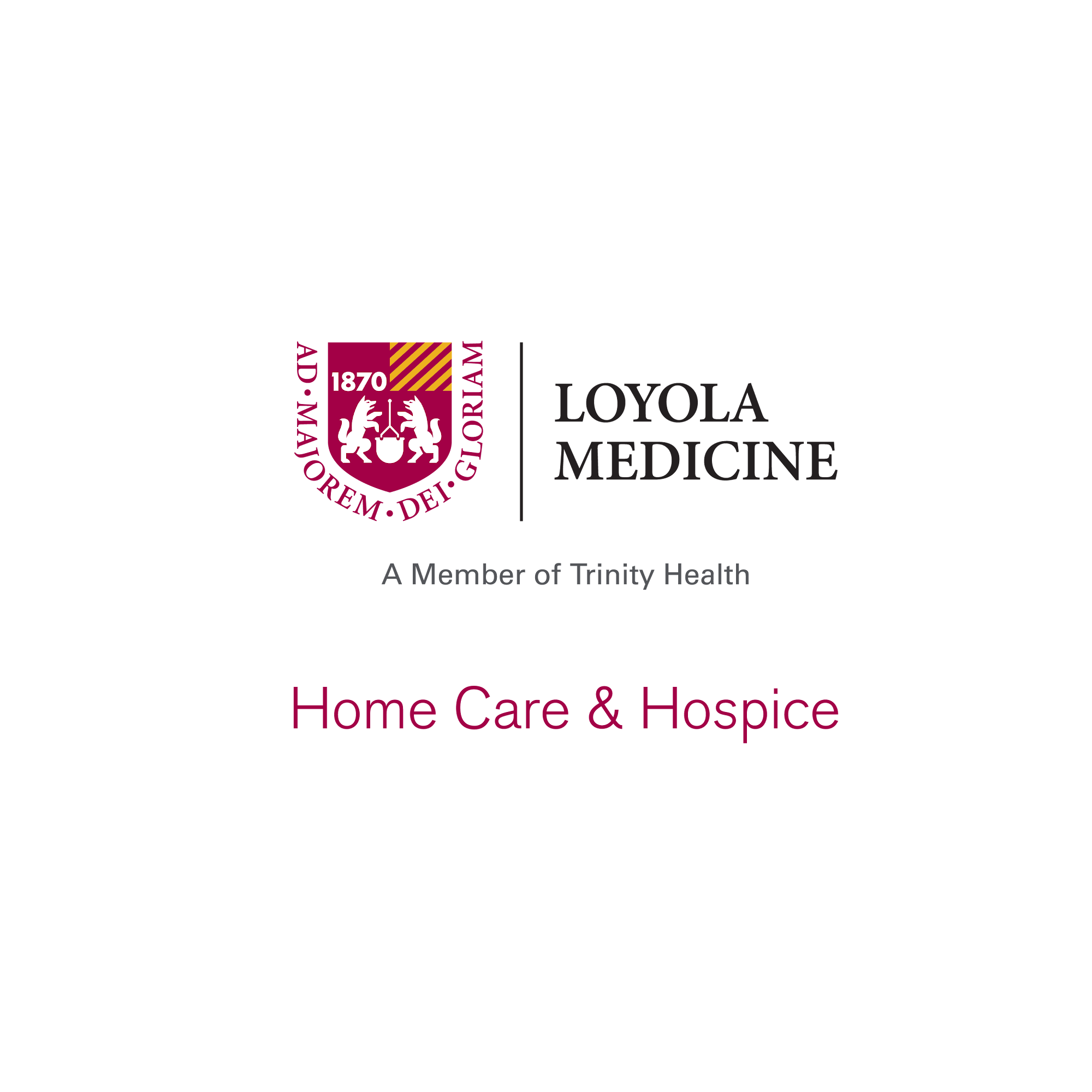 Loyola Medicine Home Care and Hospice
