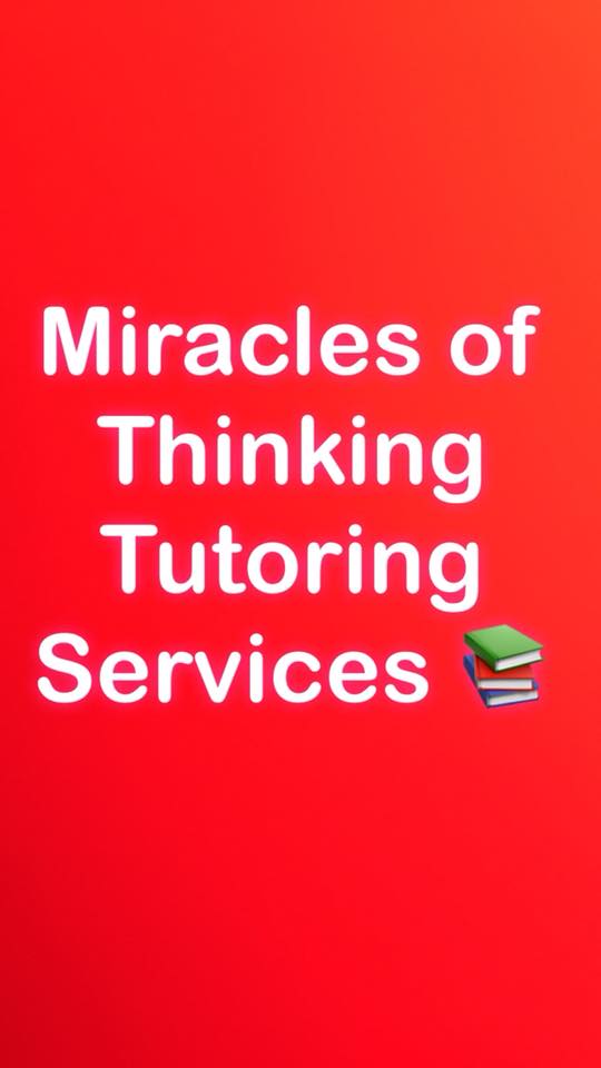 Miracles of Thinking Tutoring Services
