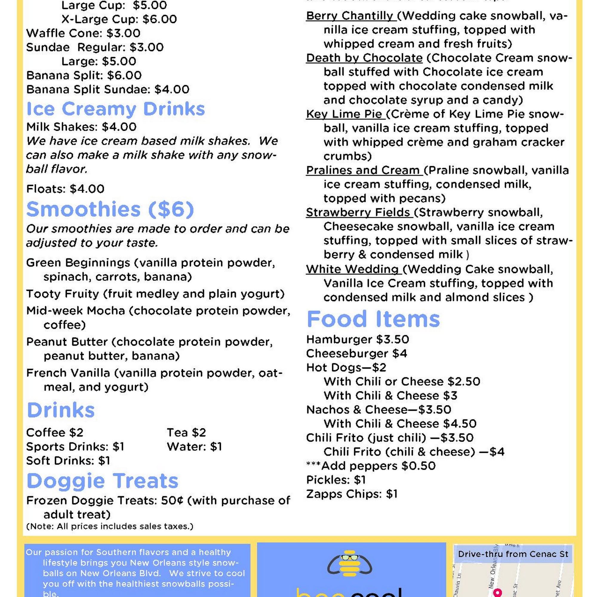 Bee Cool Snowballs Houma