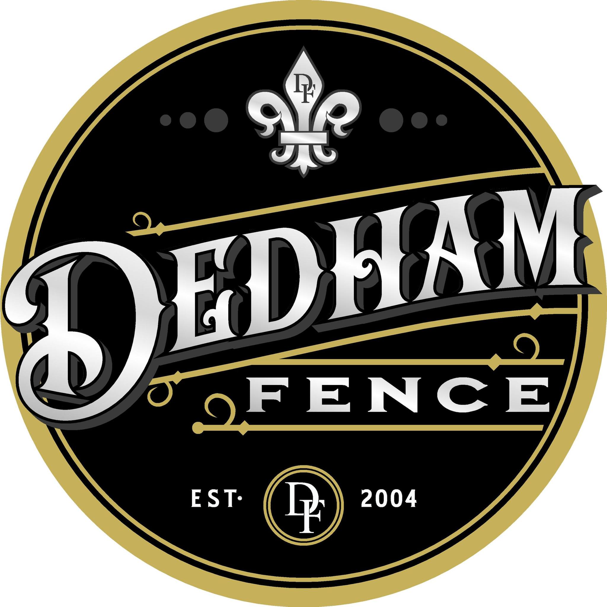 DEDHAM FENCE, INC.