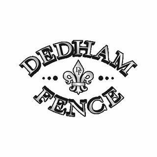 DEDHAM FENCE, INC.