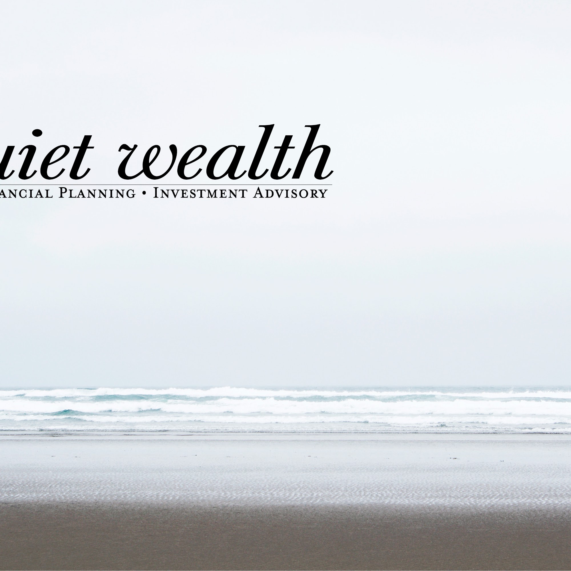 Quiet Wealth