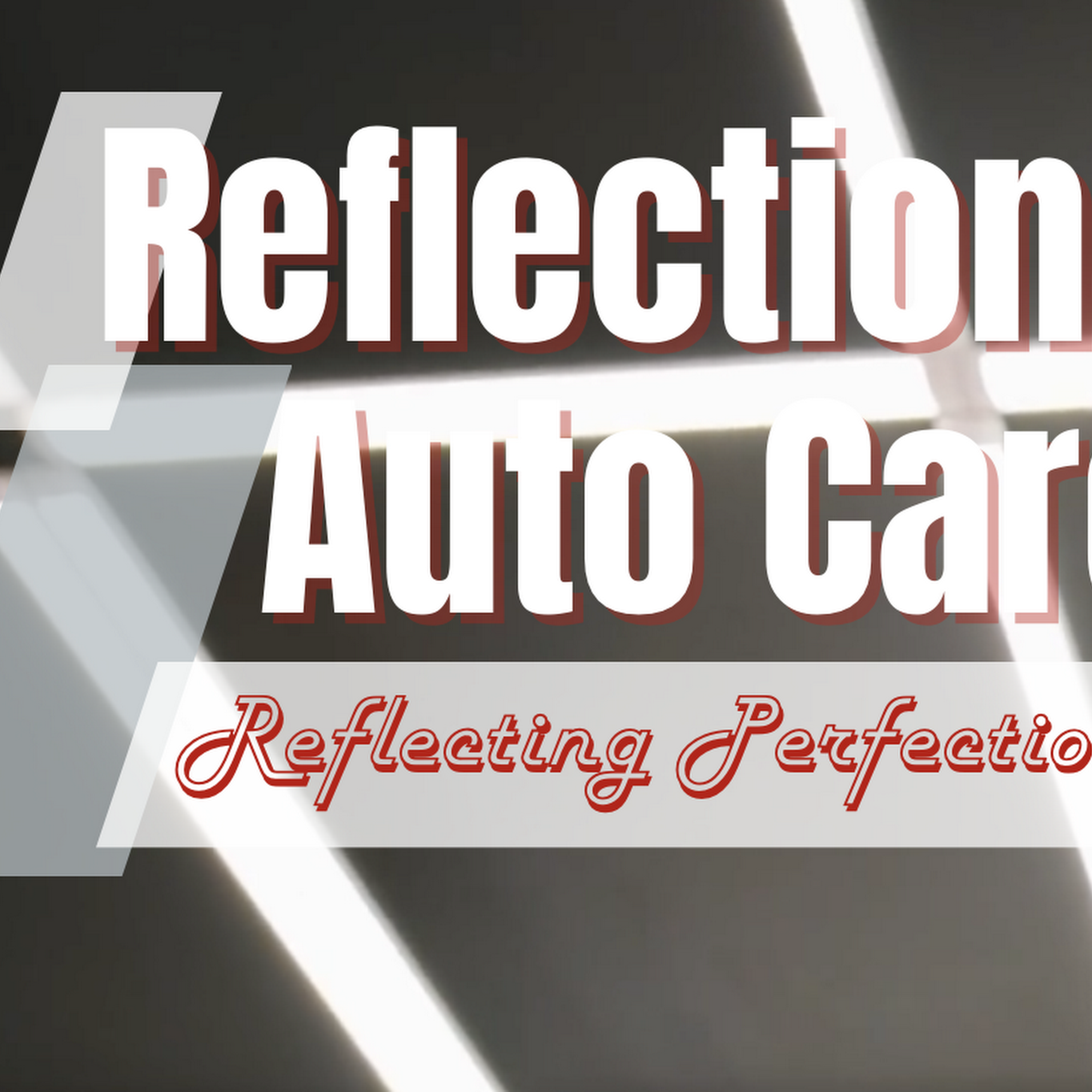 Reflections Auto Care Auburn