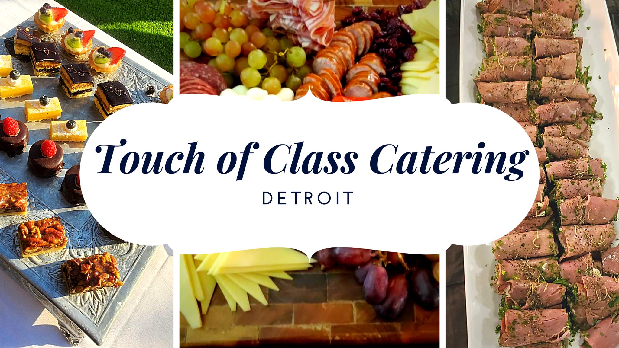 Catering By Touch of Class