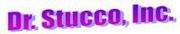 Dr. Stucco, Inc.
