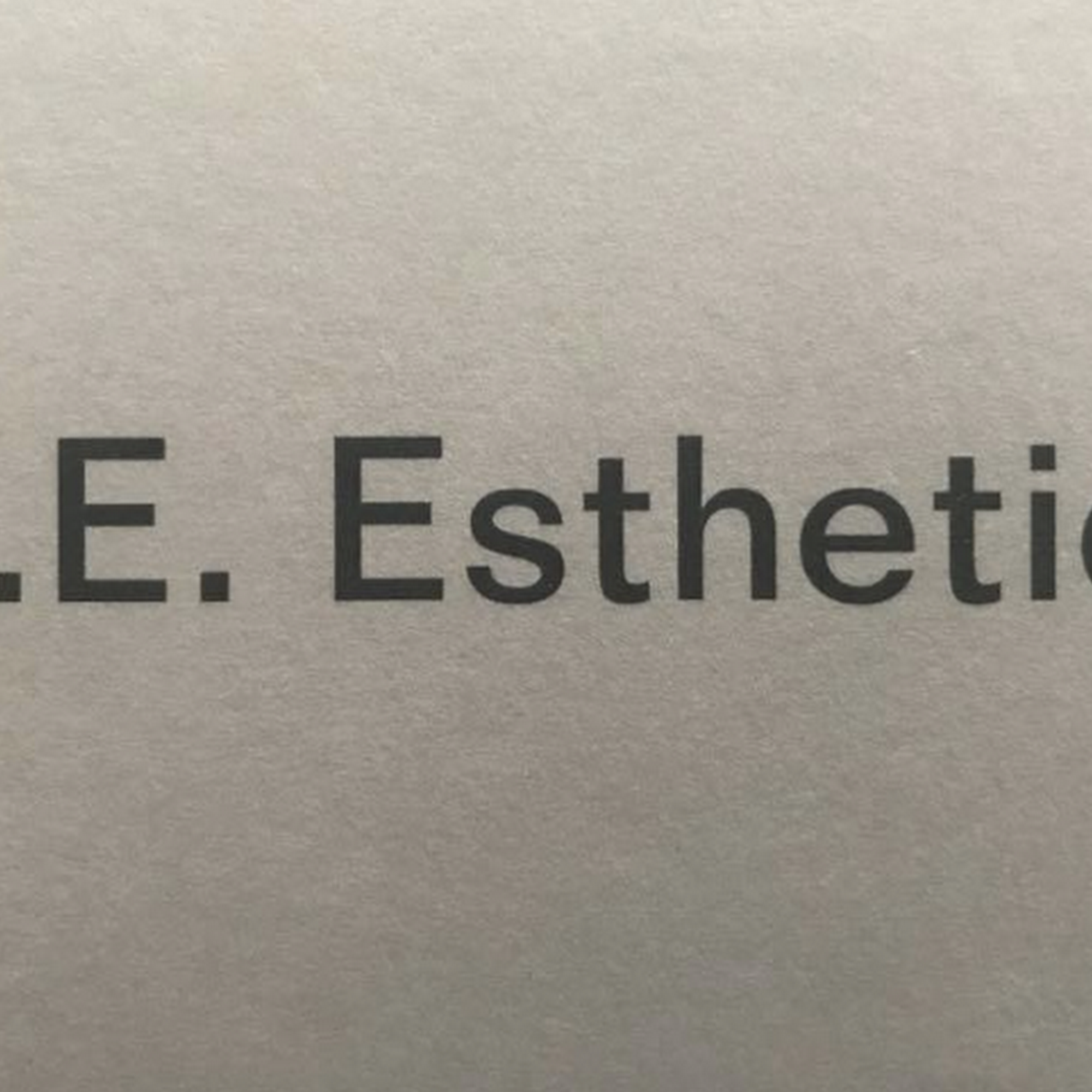 B. E. Esthetics