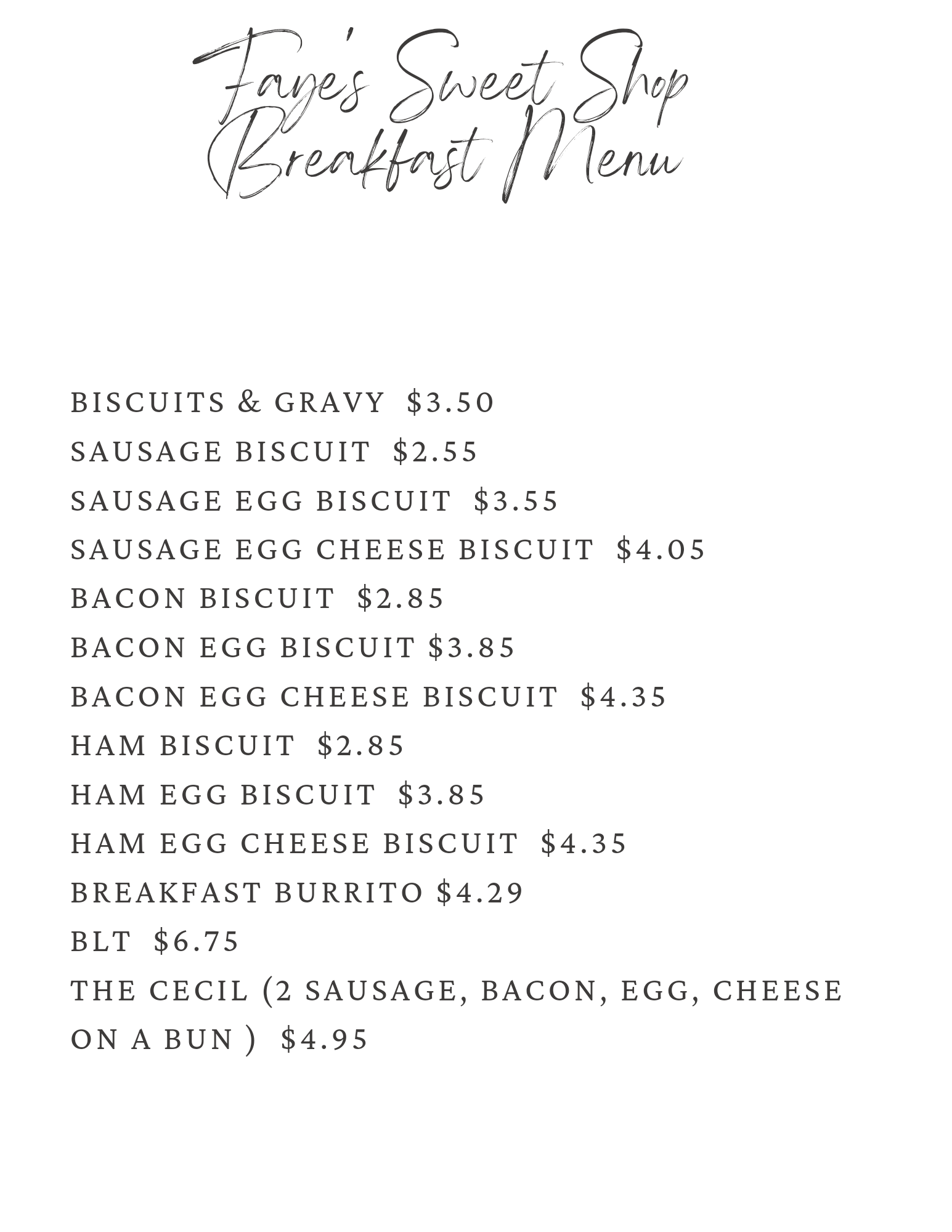 Faye's Sweet Shop Menu