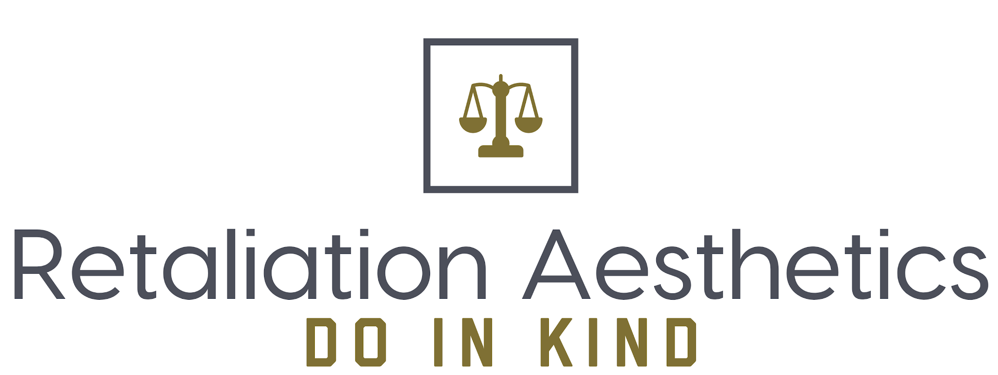 Retaliation Aesthetics