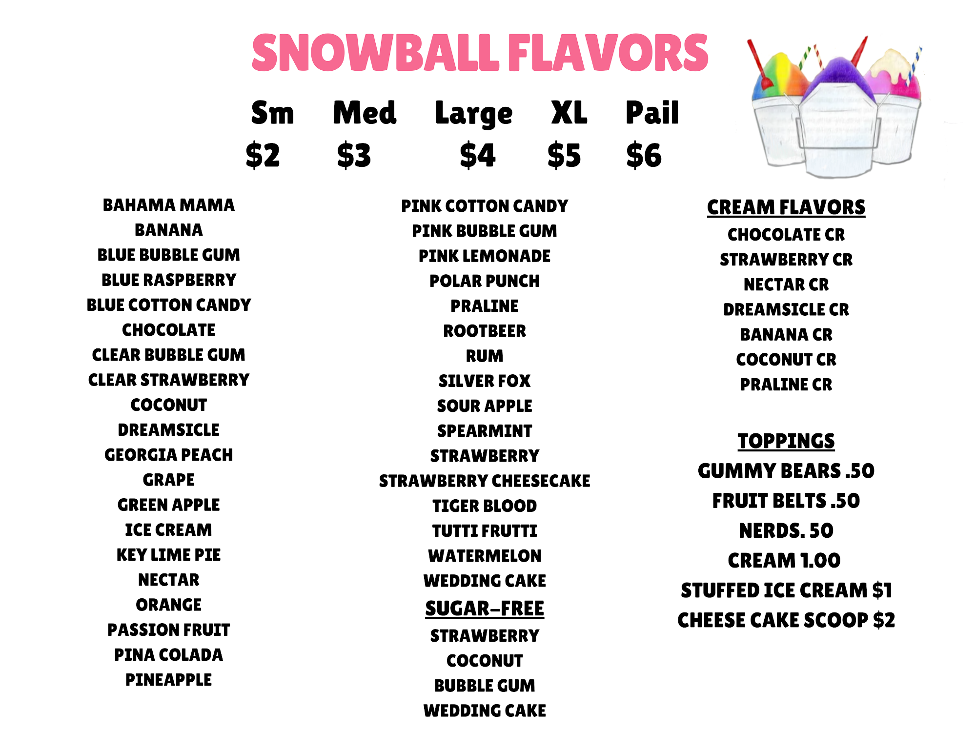Snow Crazy Snowballs and Snacks Menu