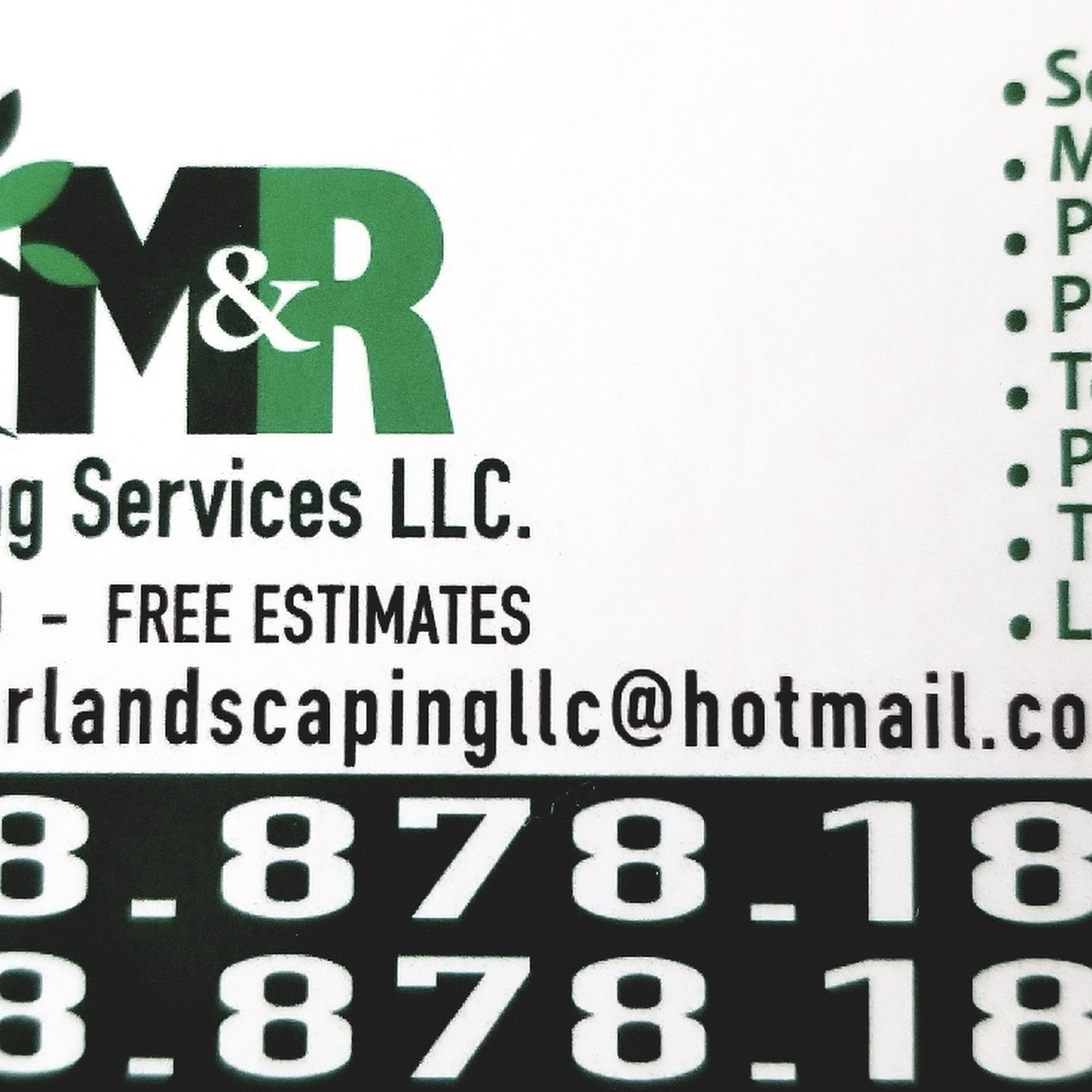 M&R Landscaping services LLC