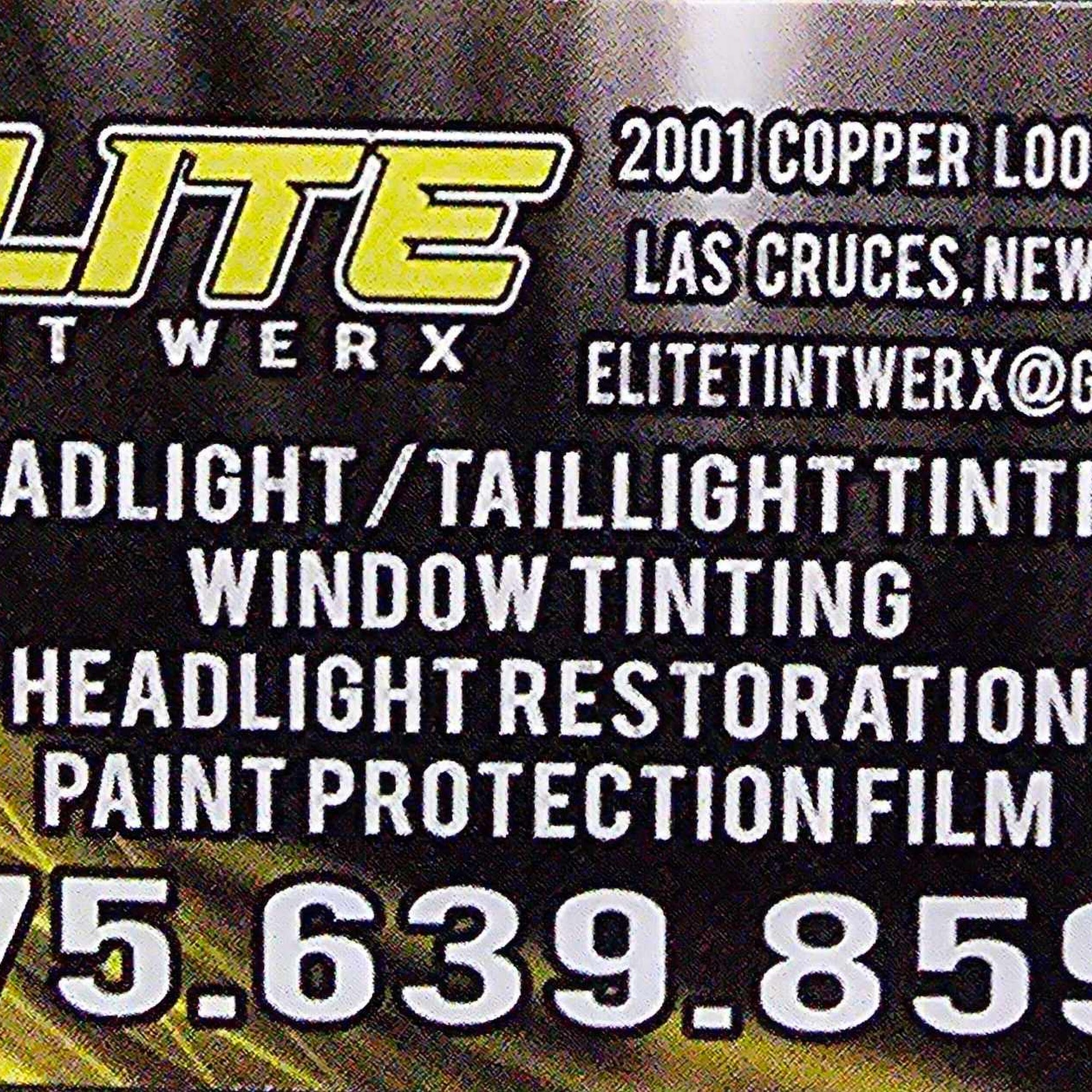 Elite Tint Werx 2001 Copper Loop Ste 6, Las Cruces New Mexico 88005