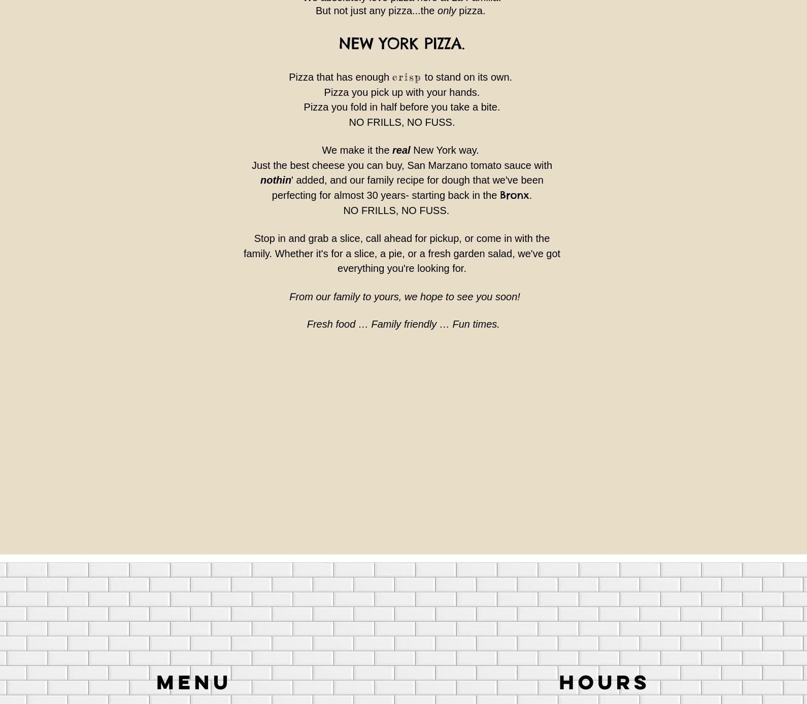 La Familia Pizza & Pasta Of Cross River Menu