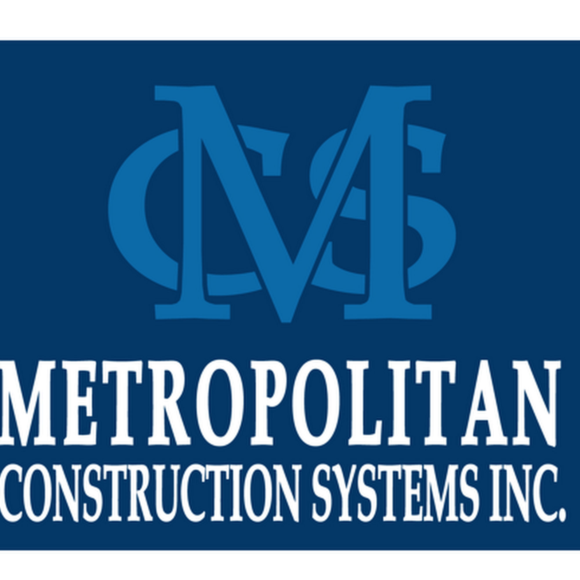 Metropolitan Construction Systems, Inc.