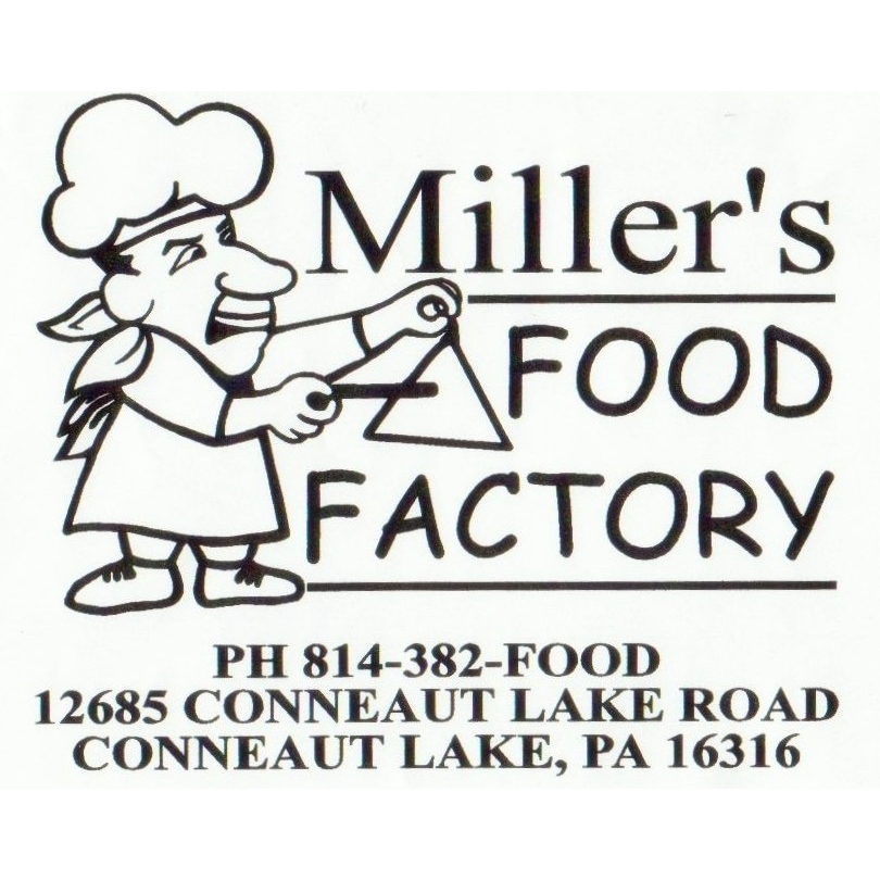 Miller's Food Factory Conneaut Lake