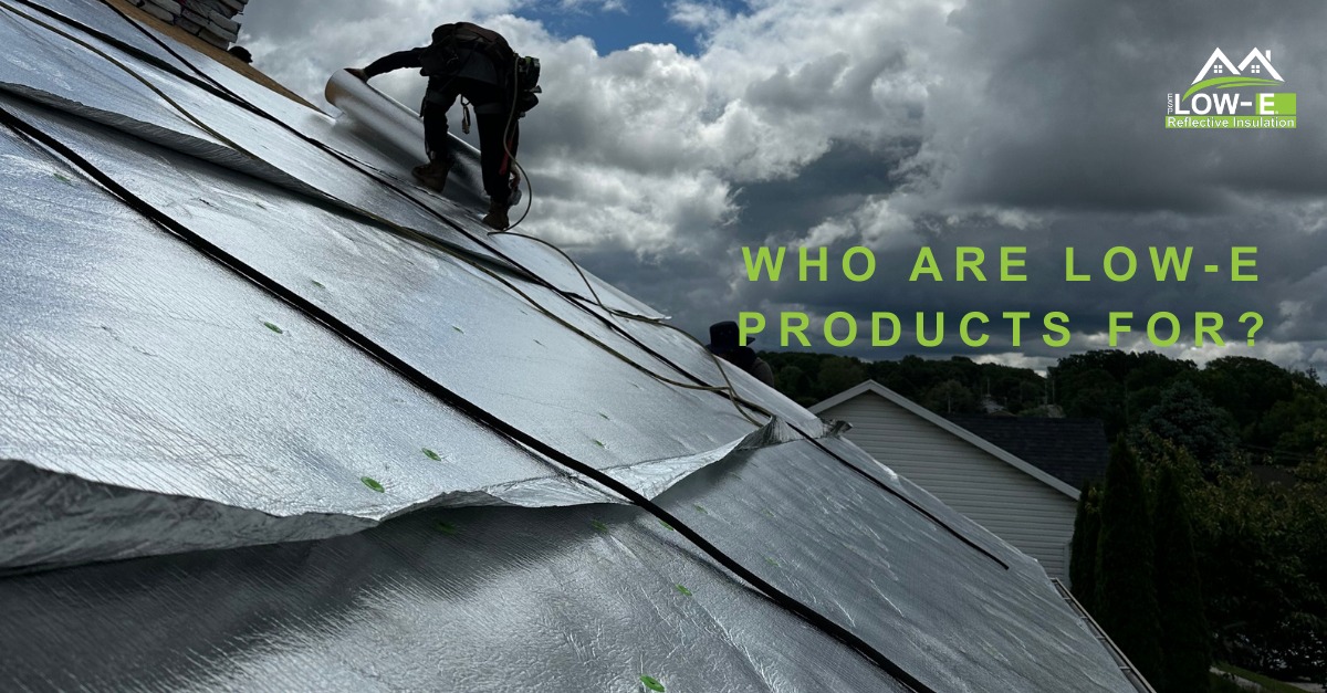Low-E Reflective Insulation