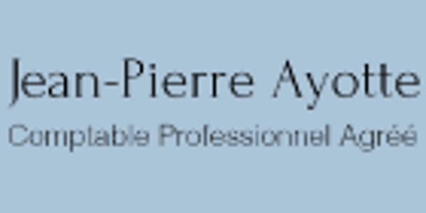 Jean-Pierre Ayotte - Comptable Professionnel Agréé (CPA)