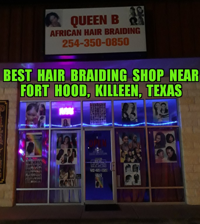 Queen B African Hair Braiding (Same day appointments available) 810 W Rancier Ave #400, Killeen Texas 76541