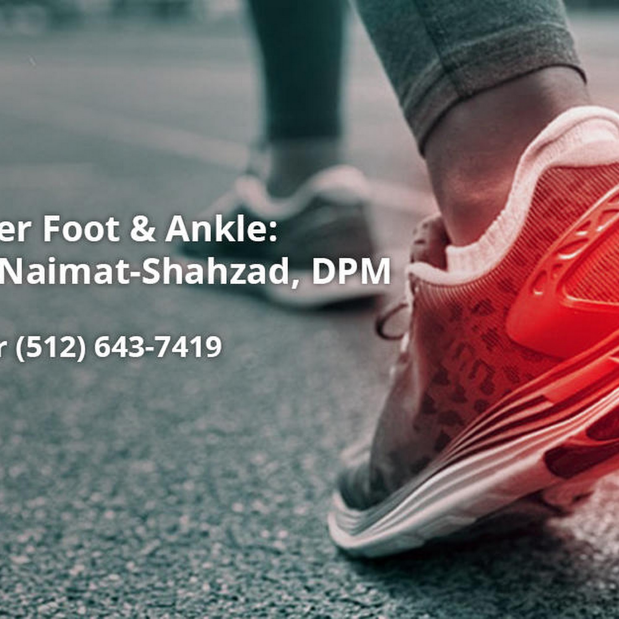 Leander Foot & Ankle: Afsha Naimat-Shahzad, DPM 1820 Crystal Falls Pkwy Suite 320, Leander Texas 78641