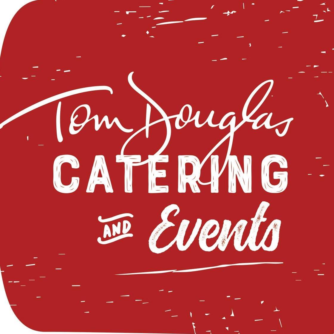 Tom Douglas Catering & Events