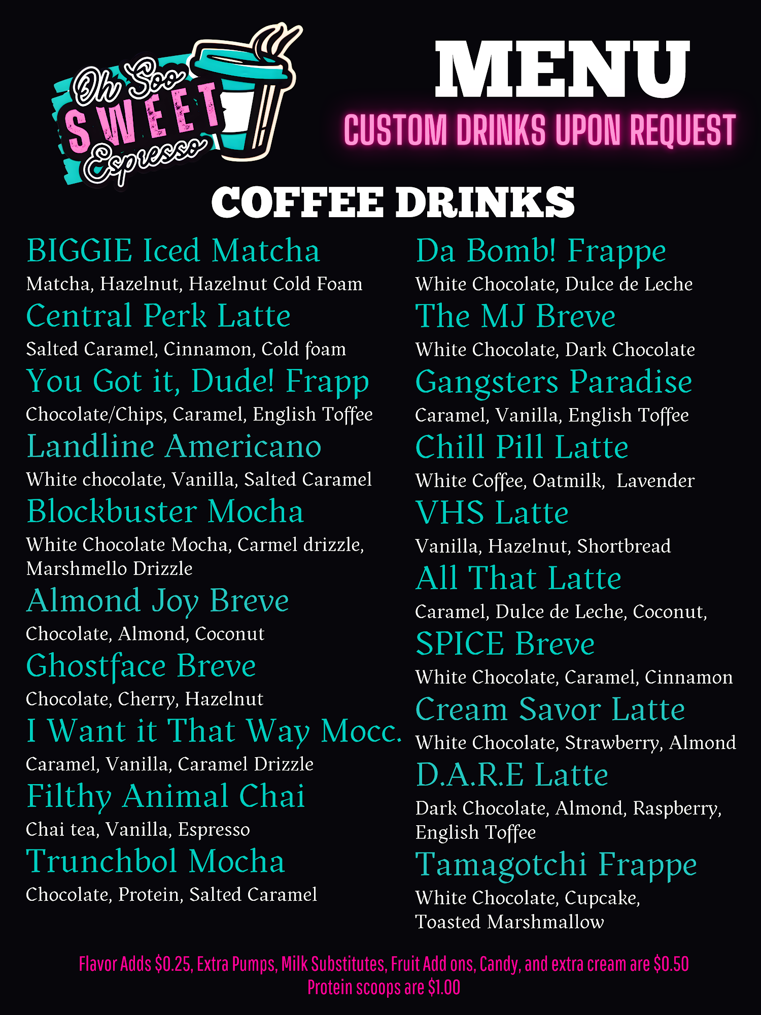 Oh Soo Sweet Espresso Menu